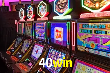 Descubra o Mundo do Cassino Online com 40win